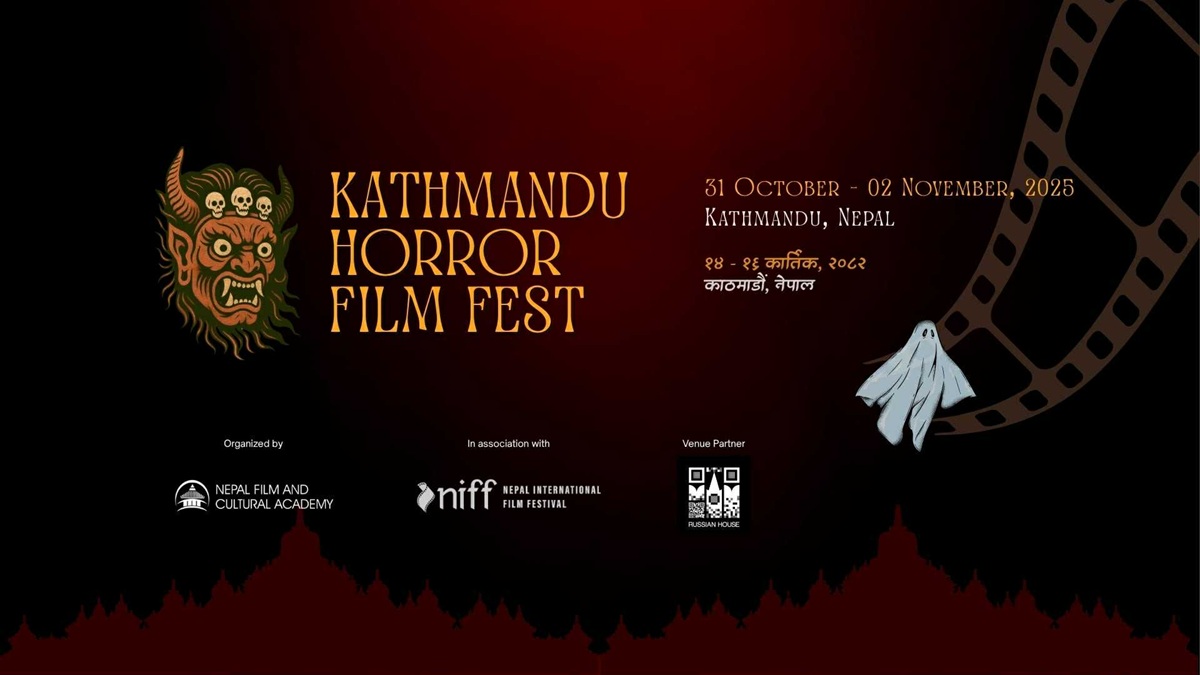 नेपालमा पहिलोपटक हुन लागेको हरर चलचित्र महोत्सव कात्तिक दोस्रो सातादेखि